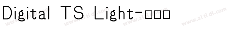 Digital TS Light字体转换